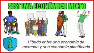 Economía mixta: ¿qué es y cómo funciona? Descúbrelo aquí